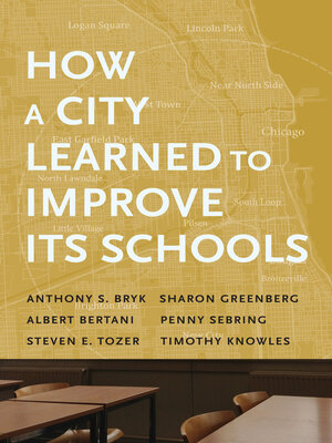 cover image of How a City Learned to Improve Its Schools